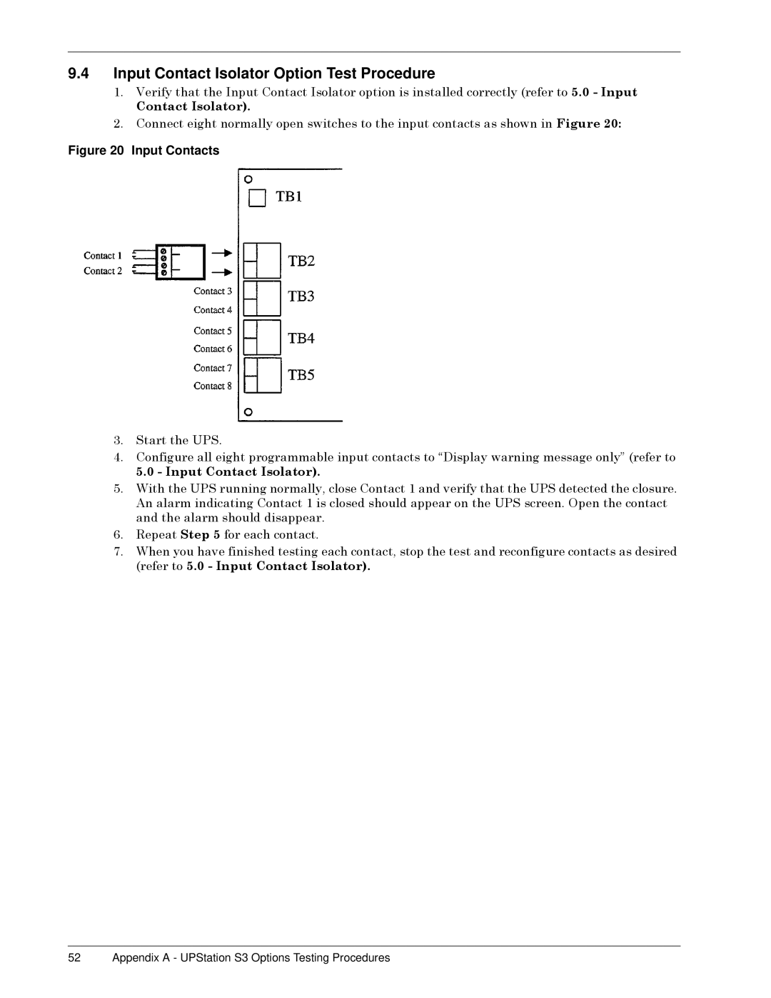 Liebert S3 Options Input Contact Isolator Option Test Procedure, Êï 6WDUWýWKHý836ï, Çï 5HSHDWý6WHS èýIRUýHDFKýFRQWDFWï 