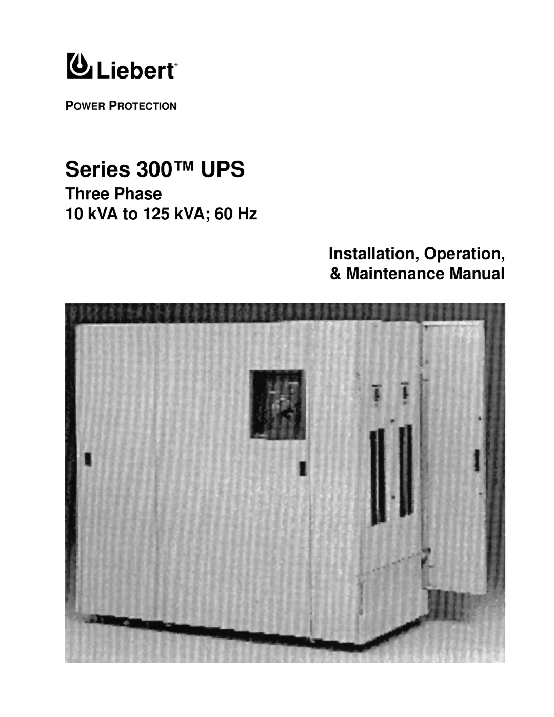 Liebert SERIES 300 UPS manual Series 300 UPS 