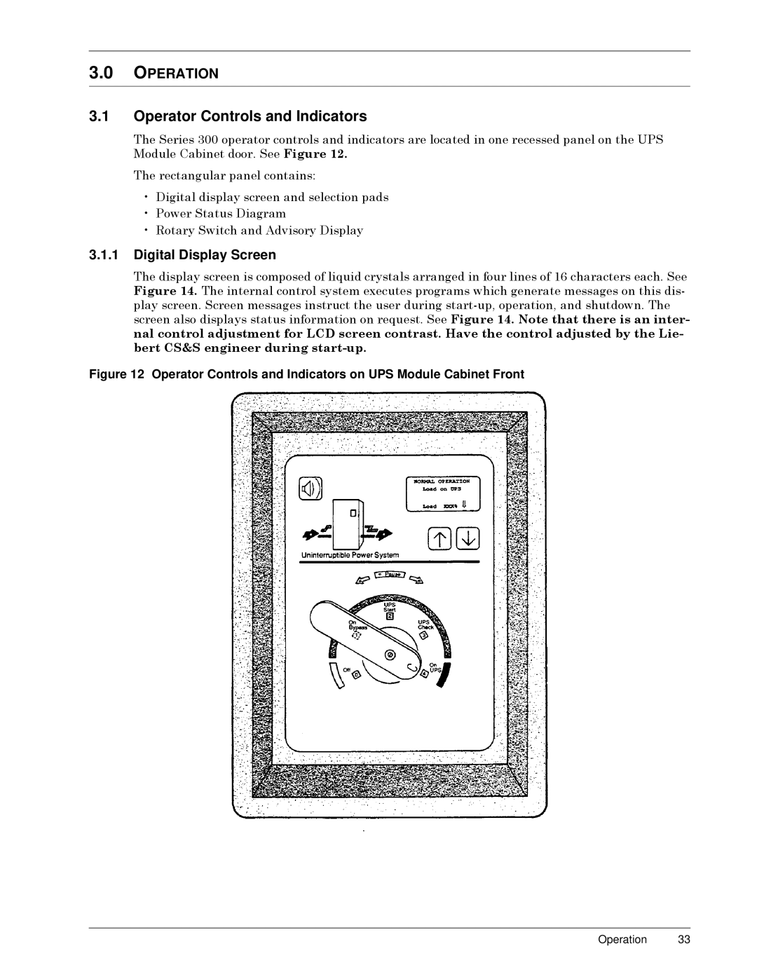 Liebert SERIES 300 UPS manual Operator Controls and Indicators, Digital Display Screen 