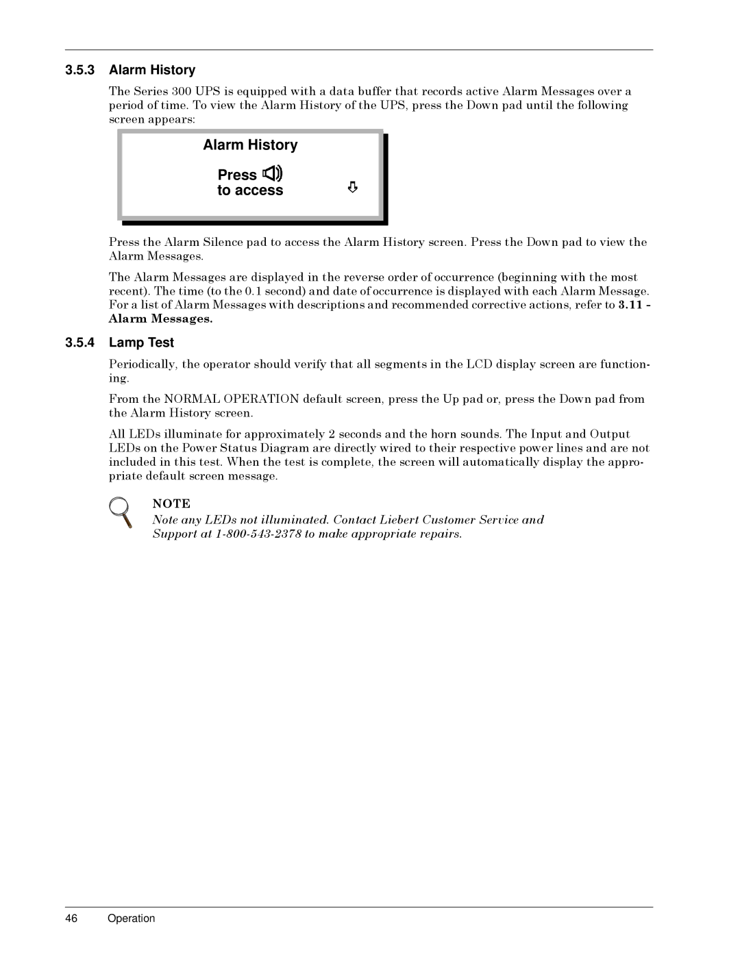 Liebert SERIES 300 UPS manual Alarm History Press To access, Lamp Test 