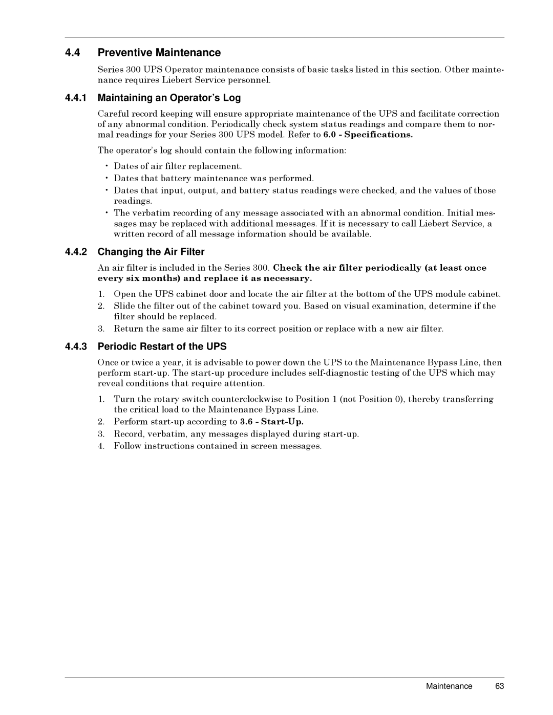 Liebert SERIES 300 UPS manual Preventive Maintenance, Maintaining an Operator’s Log, Changing the Air Filter 