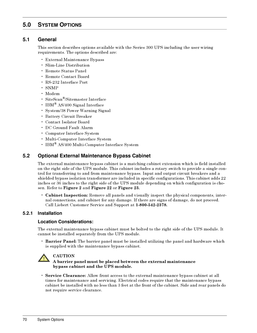 Liebert SERIES 300 UPS manual General, Optional External Maintenance Bypass Cabinet, Installation Location Considerations 