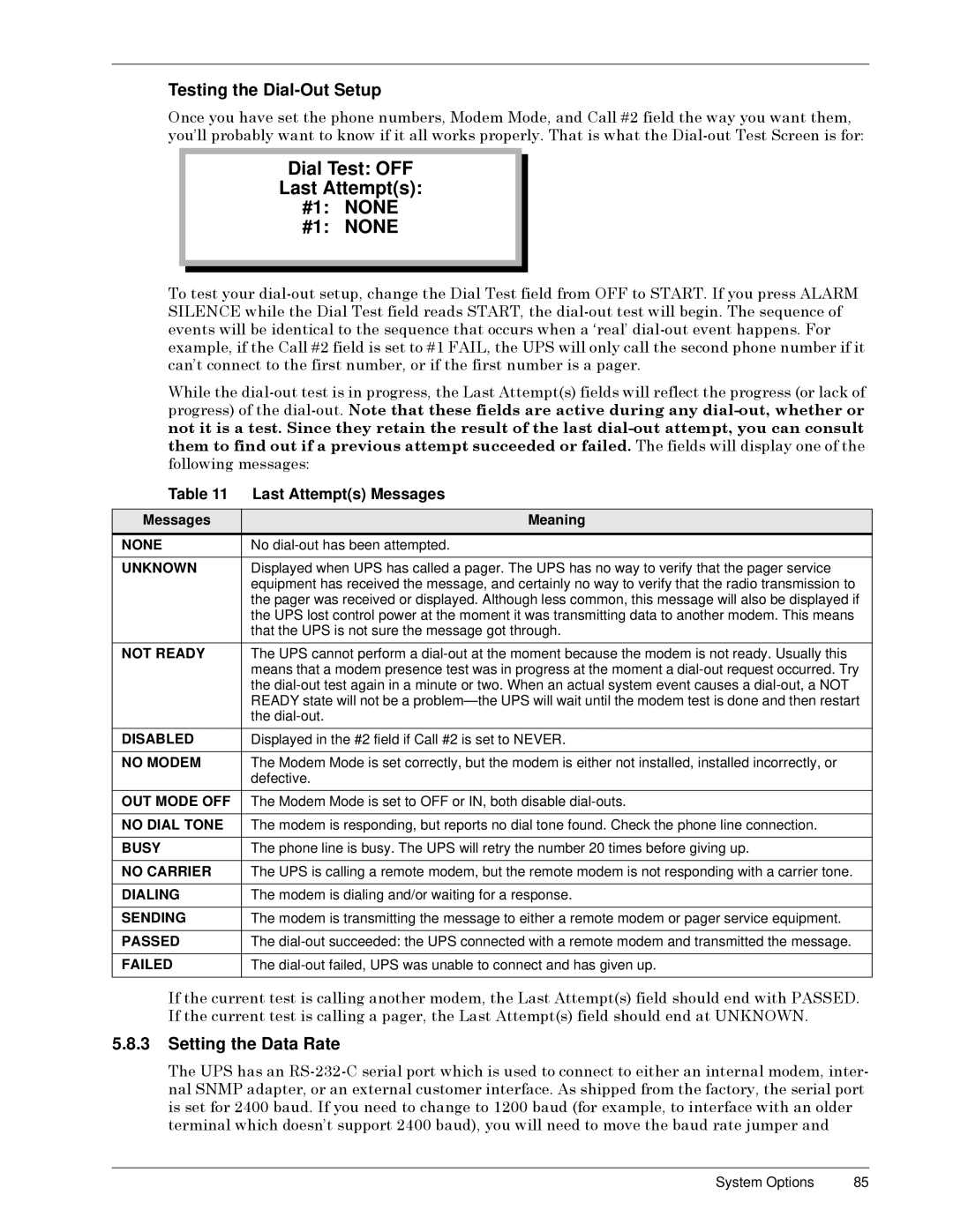 Liebert SERIES 300 UPS manual Dial Test OFF, Last Attempts, #1 None, Testing the Dial-Out Setup, Setting the Data Rate 