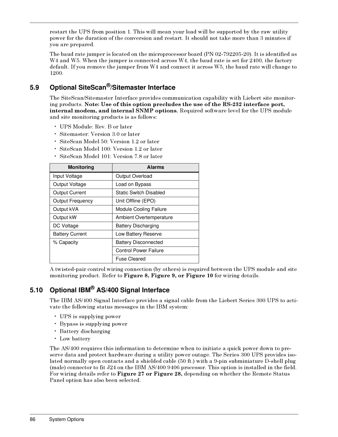 Liebert SERIES 300 UPS Optional SiteScan /Sitemaster Interface, Optional IBM AS/400 Signal Interface, RXýDUHýSUHSDUHGï 