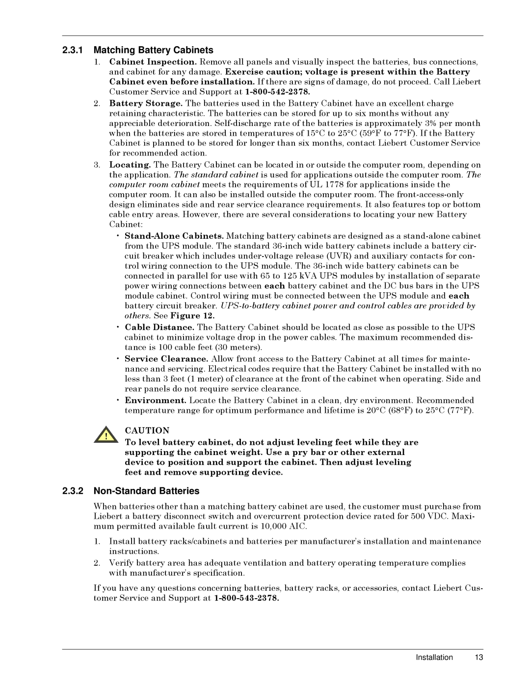 Liebert Series 300 manual Matching Battery Cabinets, Non-Standard Batteries, IHHWýDQGýUHPRYHýVXSSRUWLQJýGHYLFHï 