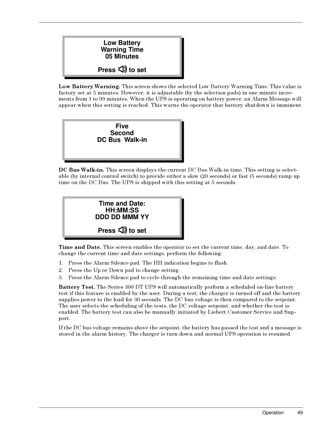 Liebert Series 300 manual Low Battery, Minutes, Five, DC Bus Walk-in 