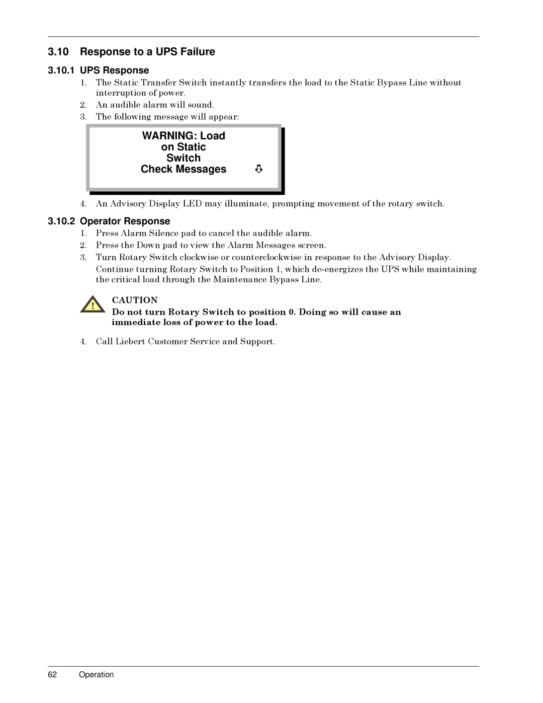 Liebert Series 300 manual Response to a UPS Failure, On Static Switch, $QýDXGLEOHýDODUPýZLOOýVRXQGï 