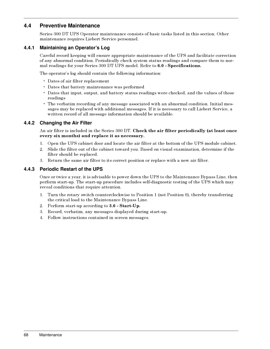 Liebert Series 300 manual Preventive Maintenance, Maintaining an Operator’s Log, Changing the Air Filter 