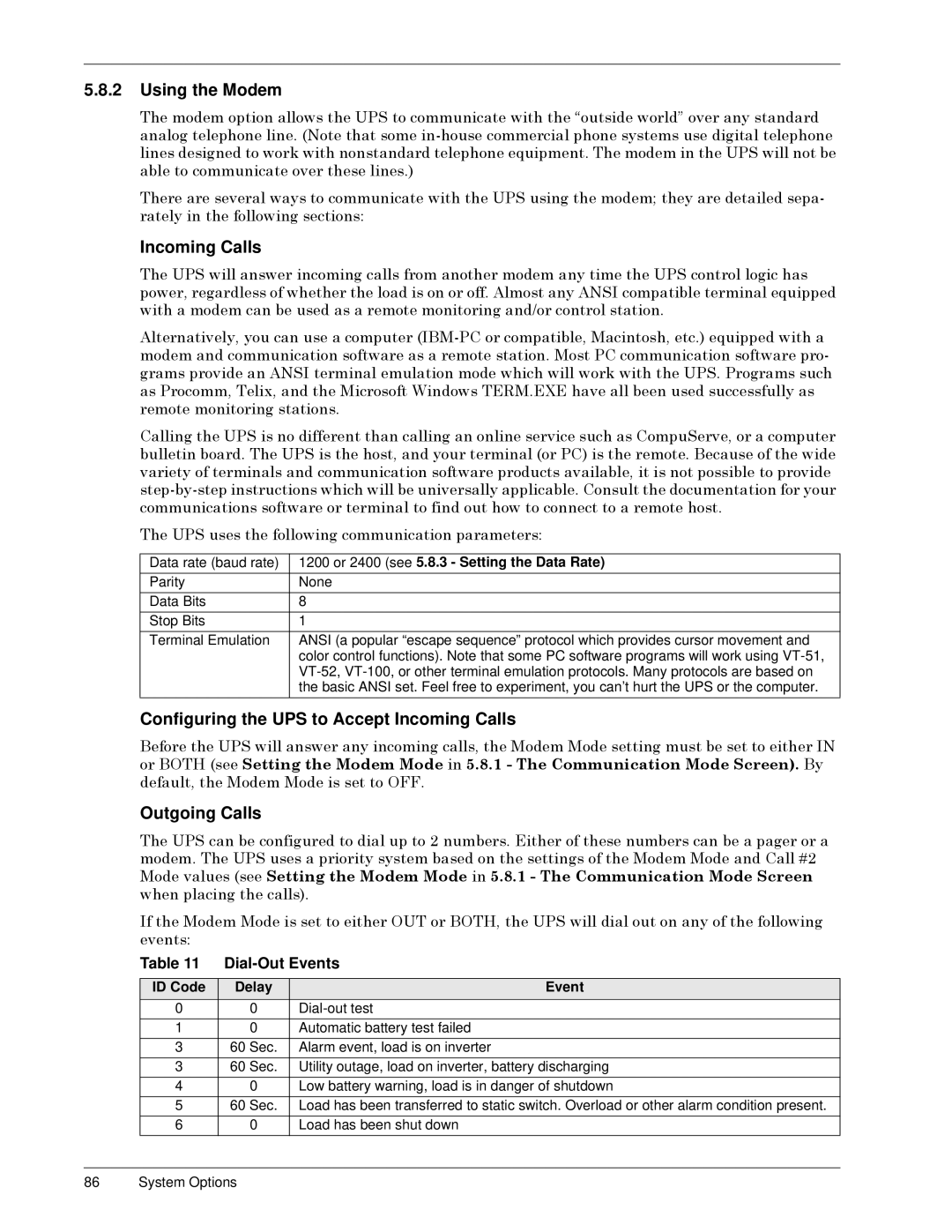 Liebert Series 300 manual Using the Modem, Configuring the UPS to Accept Incoming Calls, Outgoing Calls 