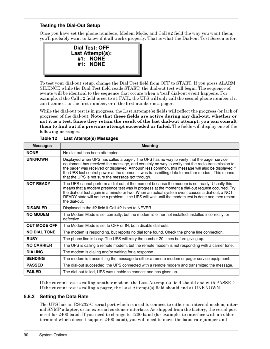 Liebert Series 300 manual Dial Test OFF, Last Attempts, #1 None, Testing the Dial-Out Setup, Setting the Data Rate 