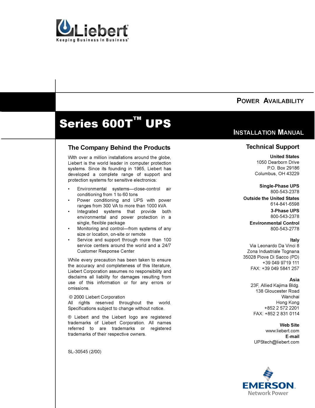 Liebert Series 600T installation manual Company Behind the Products, Technical Support 