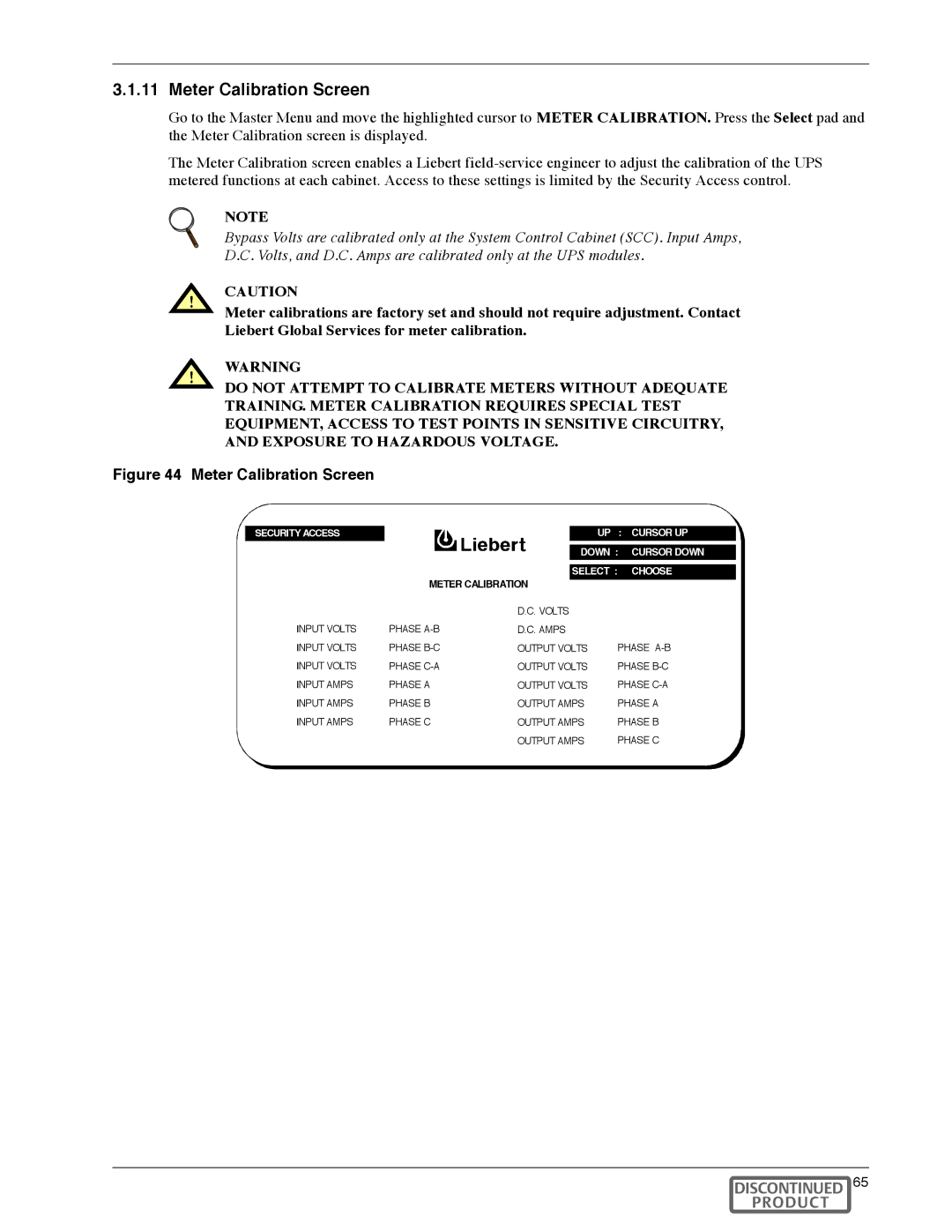 Liebert Series 600T manual Meter Calibration Screen, UP Cursor UP Down Cursor Down Select Choose 