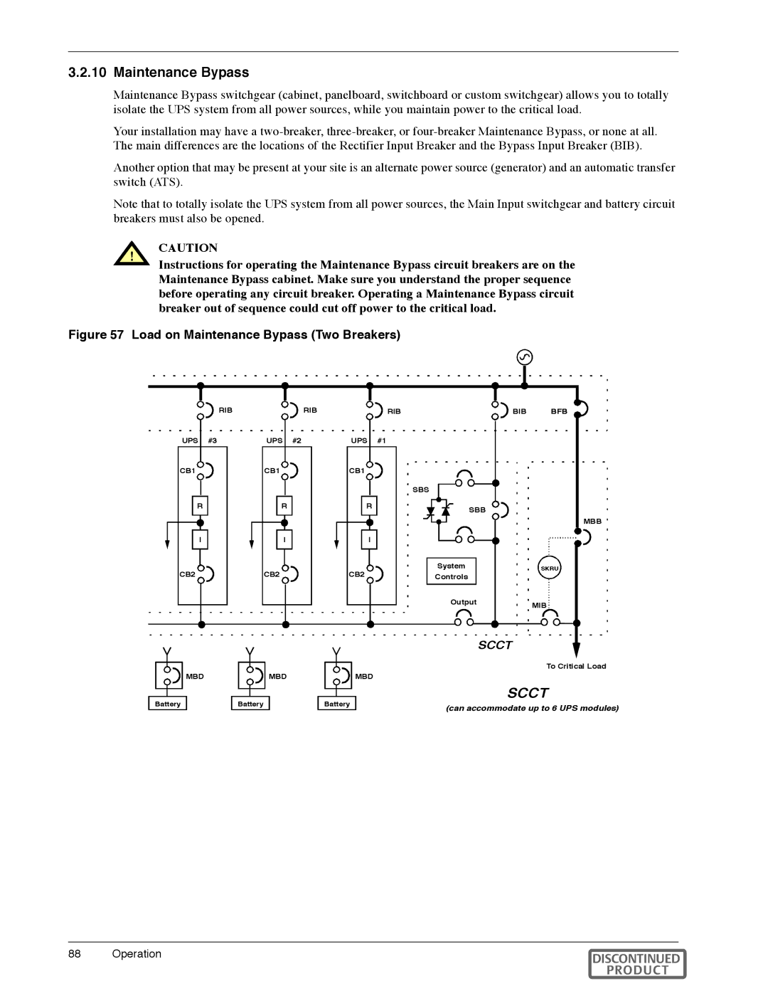 Liebert Series 600T manual Load on Maintenance Bypass Two Breakers 