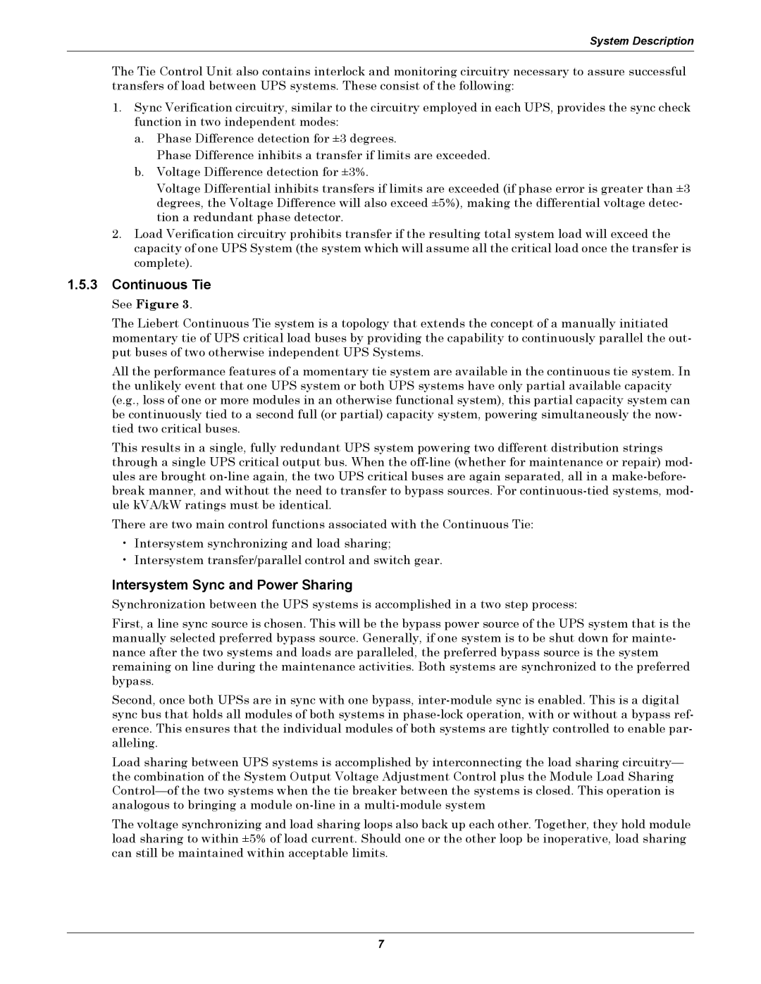 Liebert Series 610 user manual Continuous Tie, Intersystem Sync and Power Sharing 