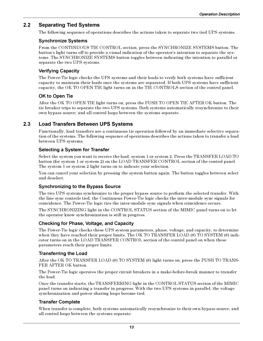 Liebert Series 610 user manual Separating Tied Systems, Load Transfers Between UPS Systems 