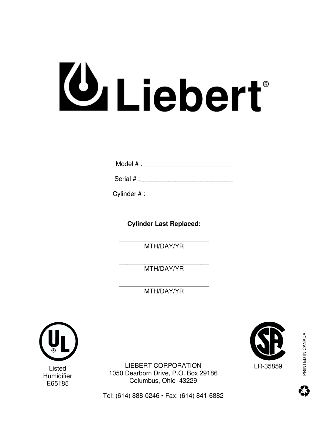 Liebert SL-14050 installation and operation guide Cylinder Last Replaced 