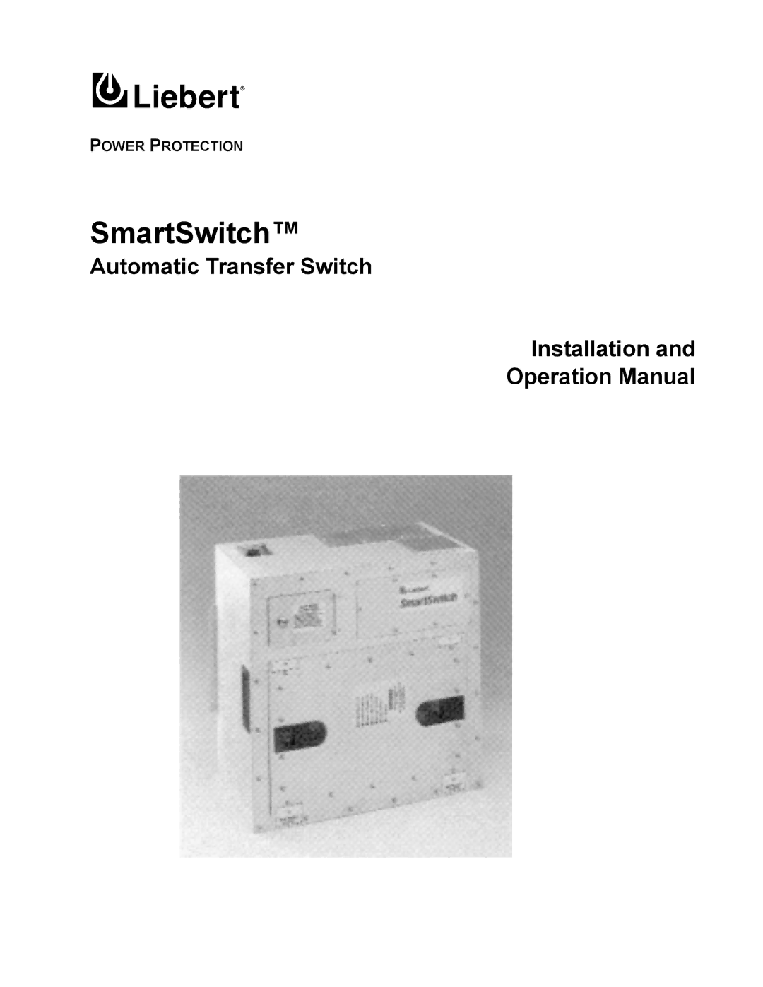 Liebert SmartSwitchTM operation manual Power Protection 