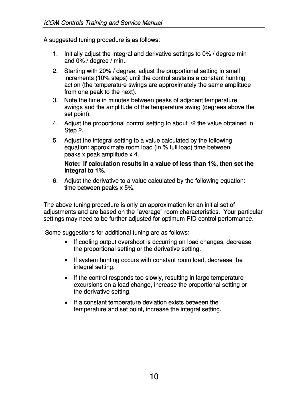 Liebert TM-10098 service manual iCOM Controls Training and Service Manual, A suggested tuning procedure is as follows 