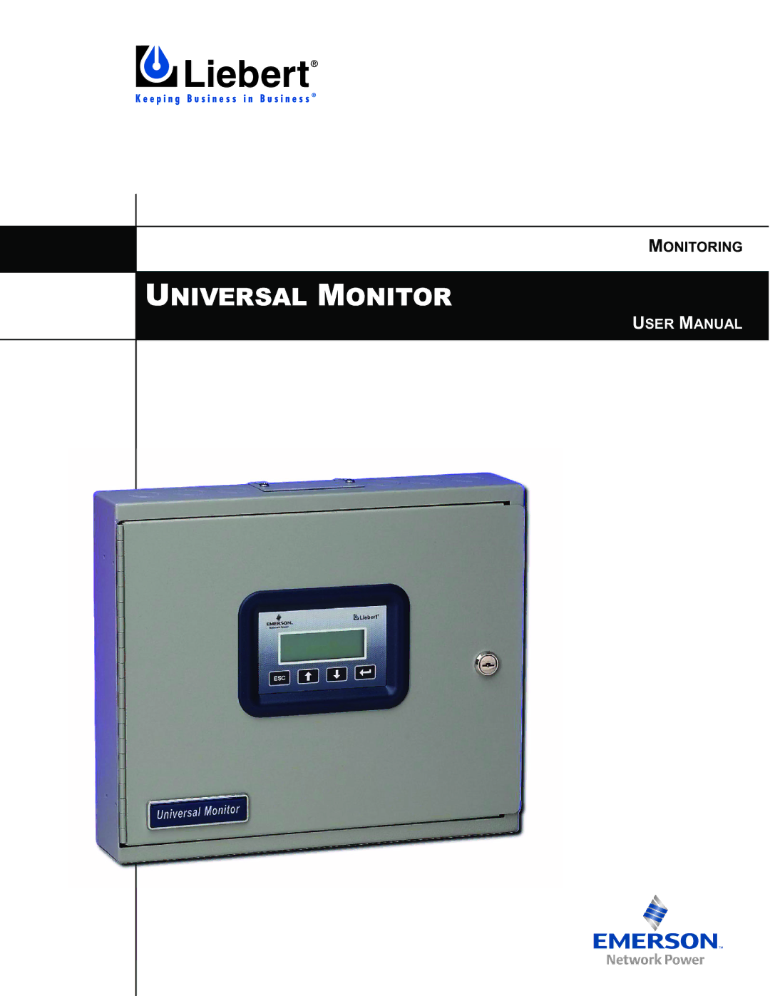 Liebert Universal Monitor user manual Monitoring 