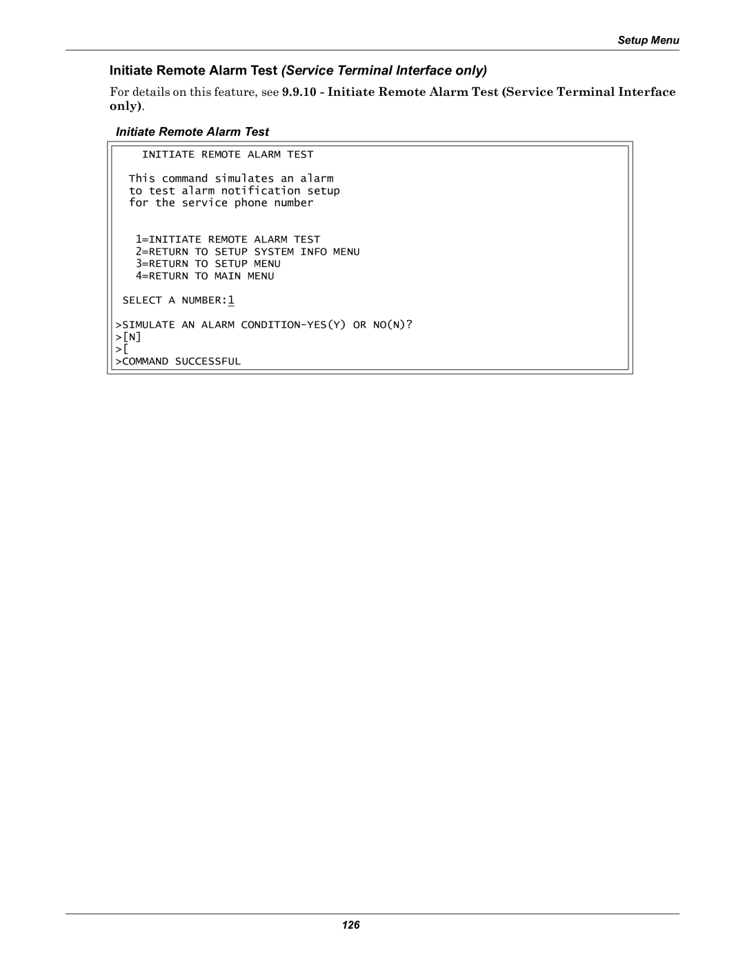 Liebert Universal Monitor user manual Initiate Remote Alarm Test 