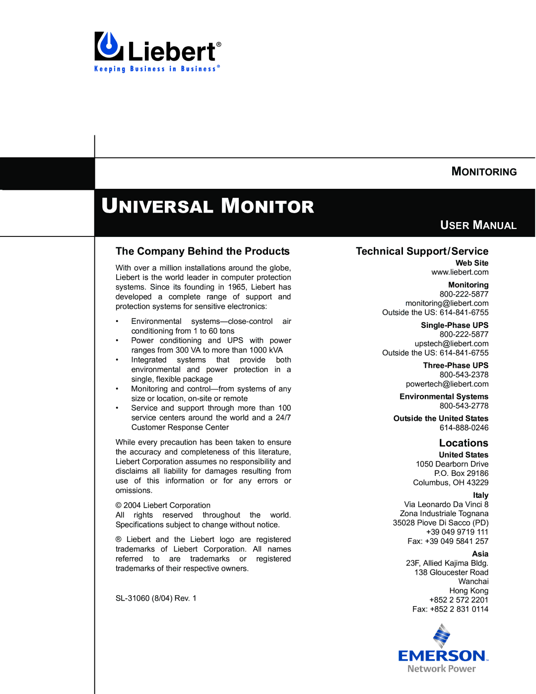 Liebert Universal Monitor Company Behind the Products, Technical Support/Service, Locations, Asia 23F, Allied Kajima Bldg 