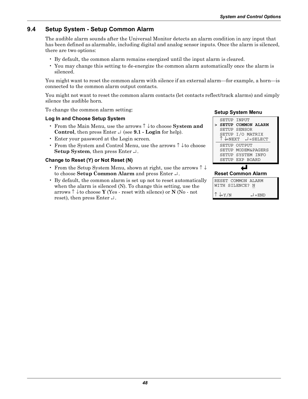 Liebert Universal Monitor user manual Setup System Setup Common Alarm, Change to Reset Y or Not Reset N, Reset Common Alarm 