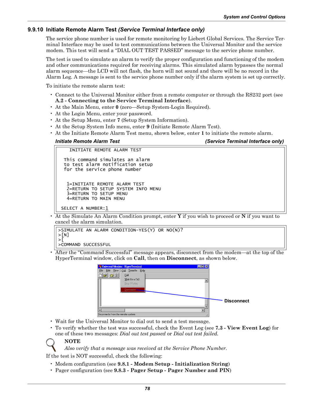 Liebert Universal Monitor user manual Initiate Remote Alarm Test Service Terminal Interface only, Disconnect 