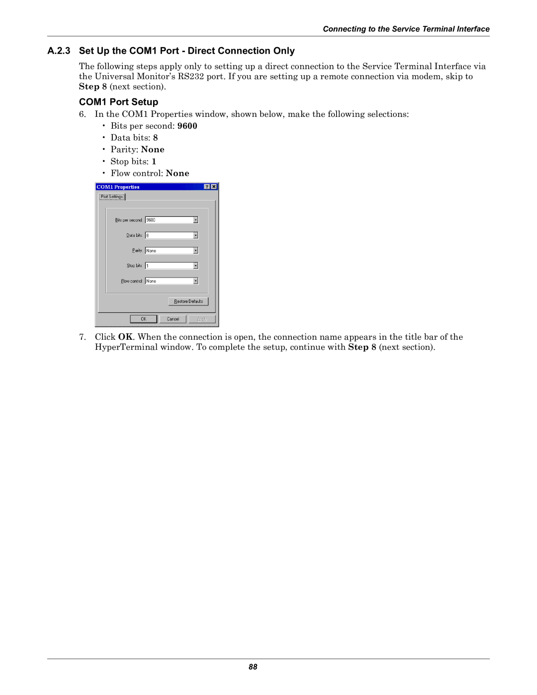 Liebert Universal Monitor user manual Set Up the COM1 Port Direct Connection Only, COM1 Port Setup 