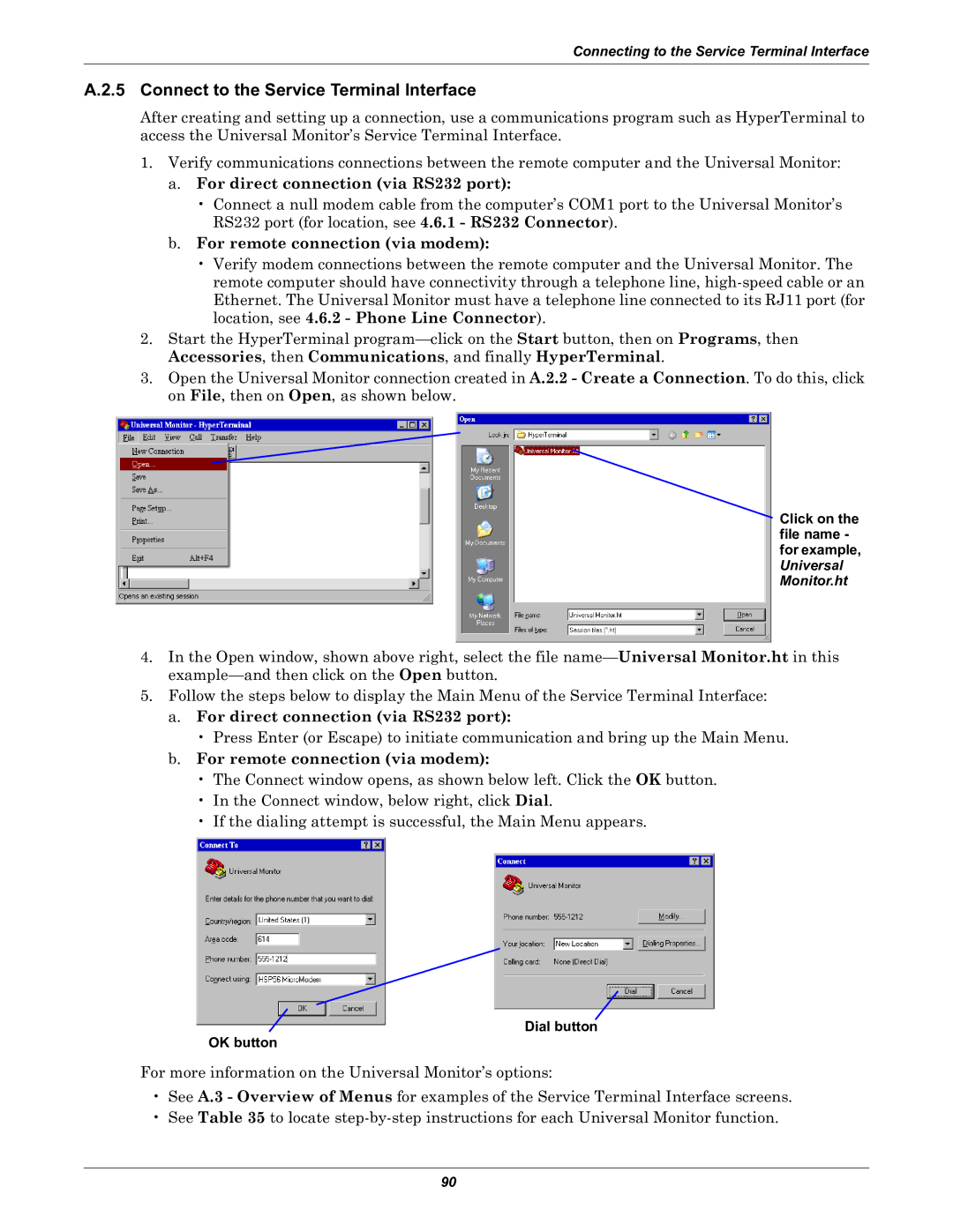 Liebert Universal Monitor user manual Connect to the Service Terminal Interface, Dial button OK button 