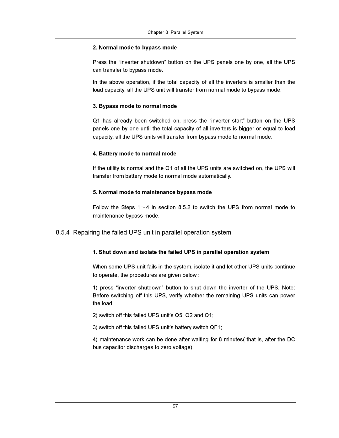 Liebert UPS System user manual Repairing the failed UPS unit in parallel operation system, Normal mode to bypass mode 