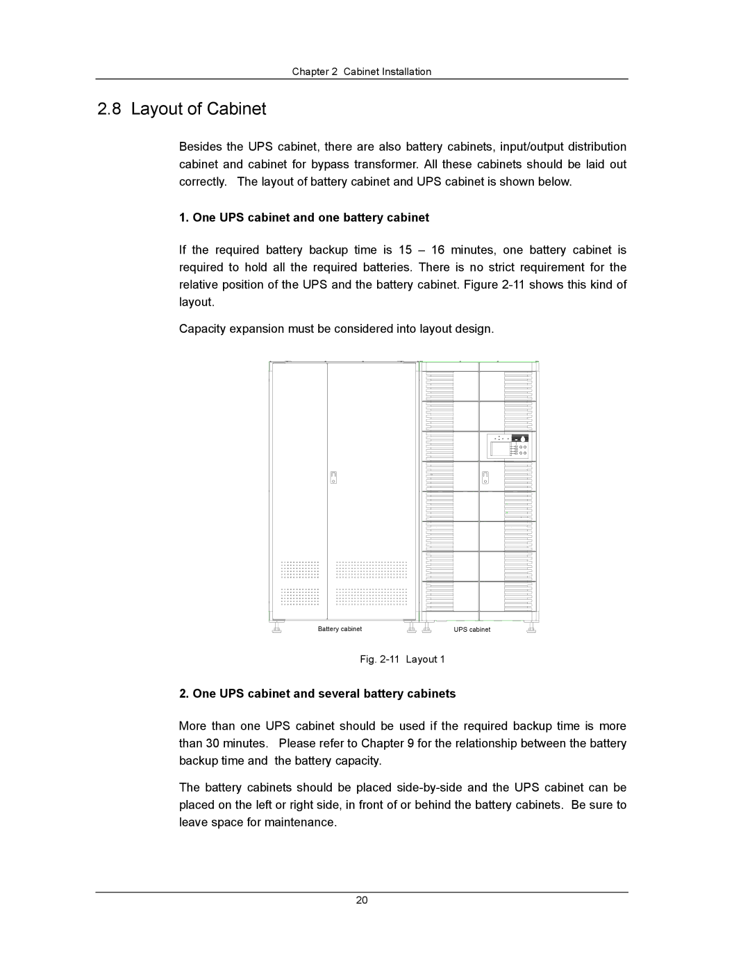 Liebert UPS System user manual Layout of Cabinet, One UPS cabinet and one battery cabinet 