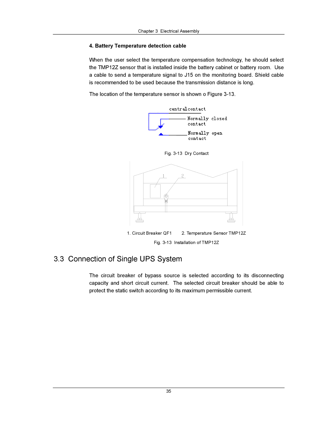 Liebert user manual Connection of Single UPS System, Battery Temperature detection cable 