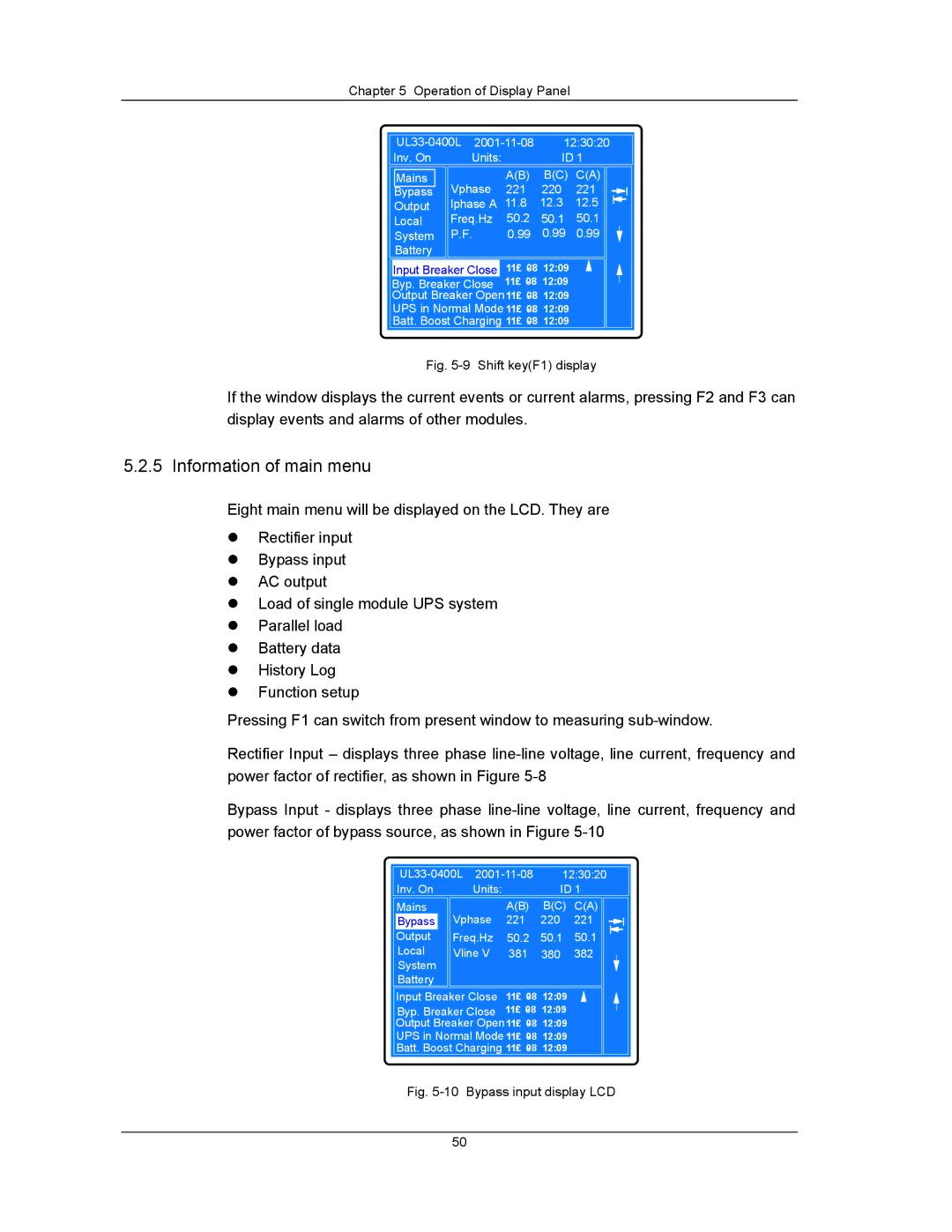 Liebert UPS System user manual Information of main menu, Shift keyF1 display 