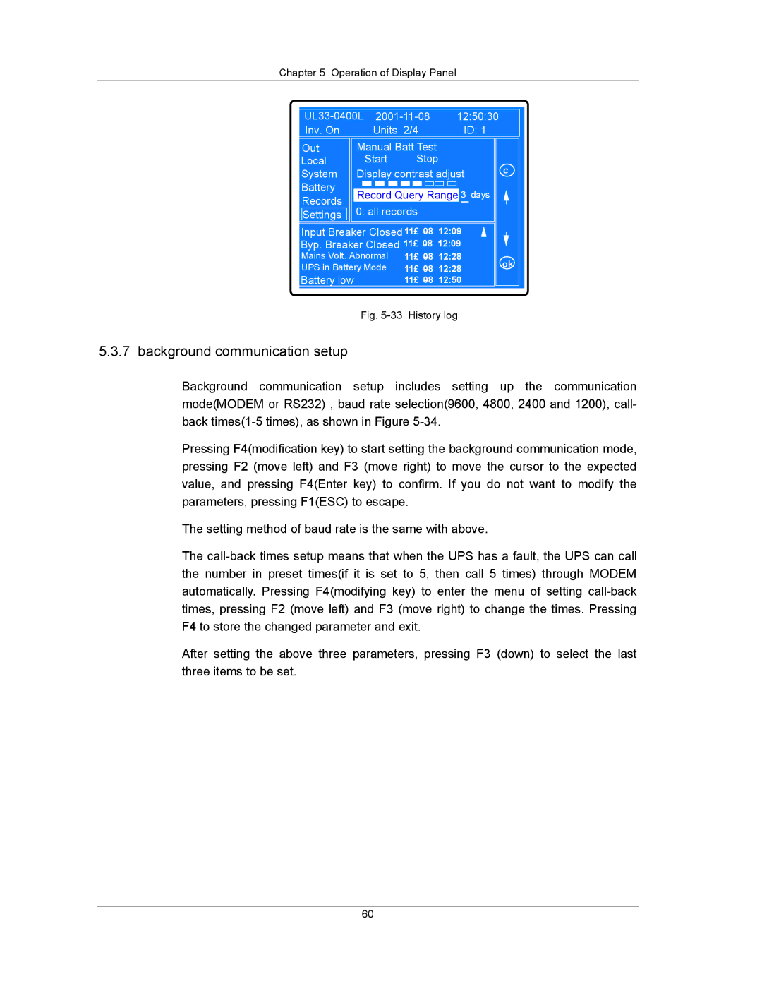 Liebert UPS System user manual Background communication setup, History log 