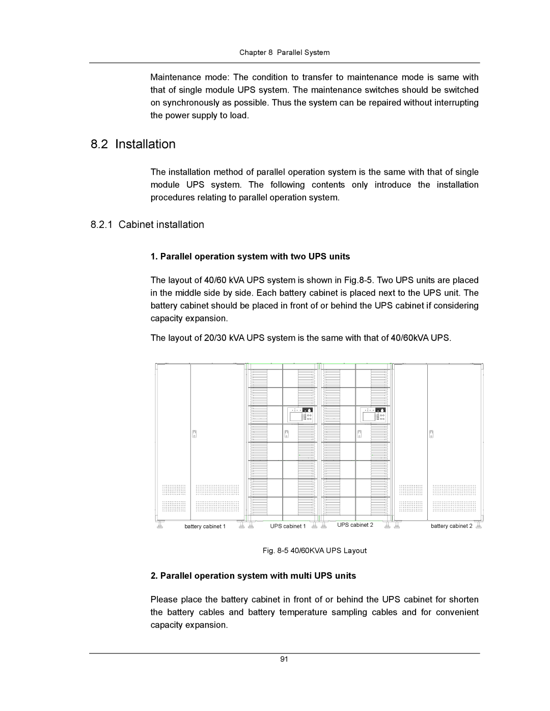 Liebert UPS System user manual Installation, Cabinet installation, Parallel operation system with two UPS units 