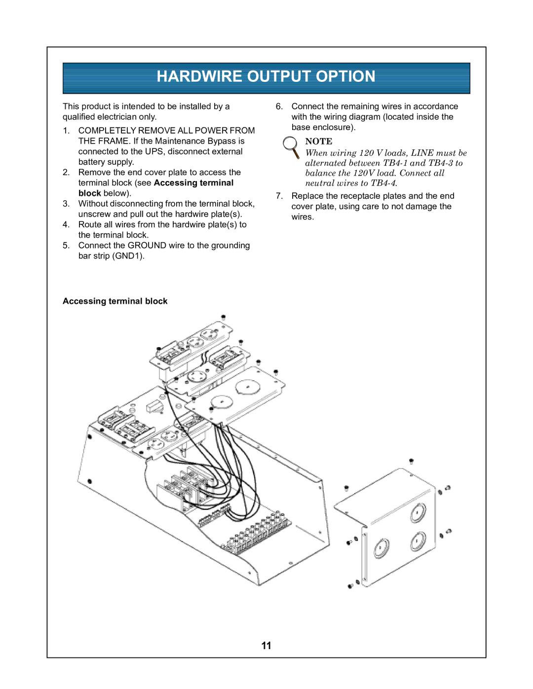 Liebert UPStation GXT user manual Hardwire Output Option, Accessing terminal block 