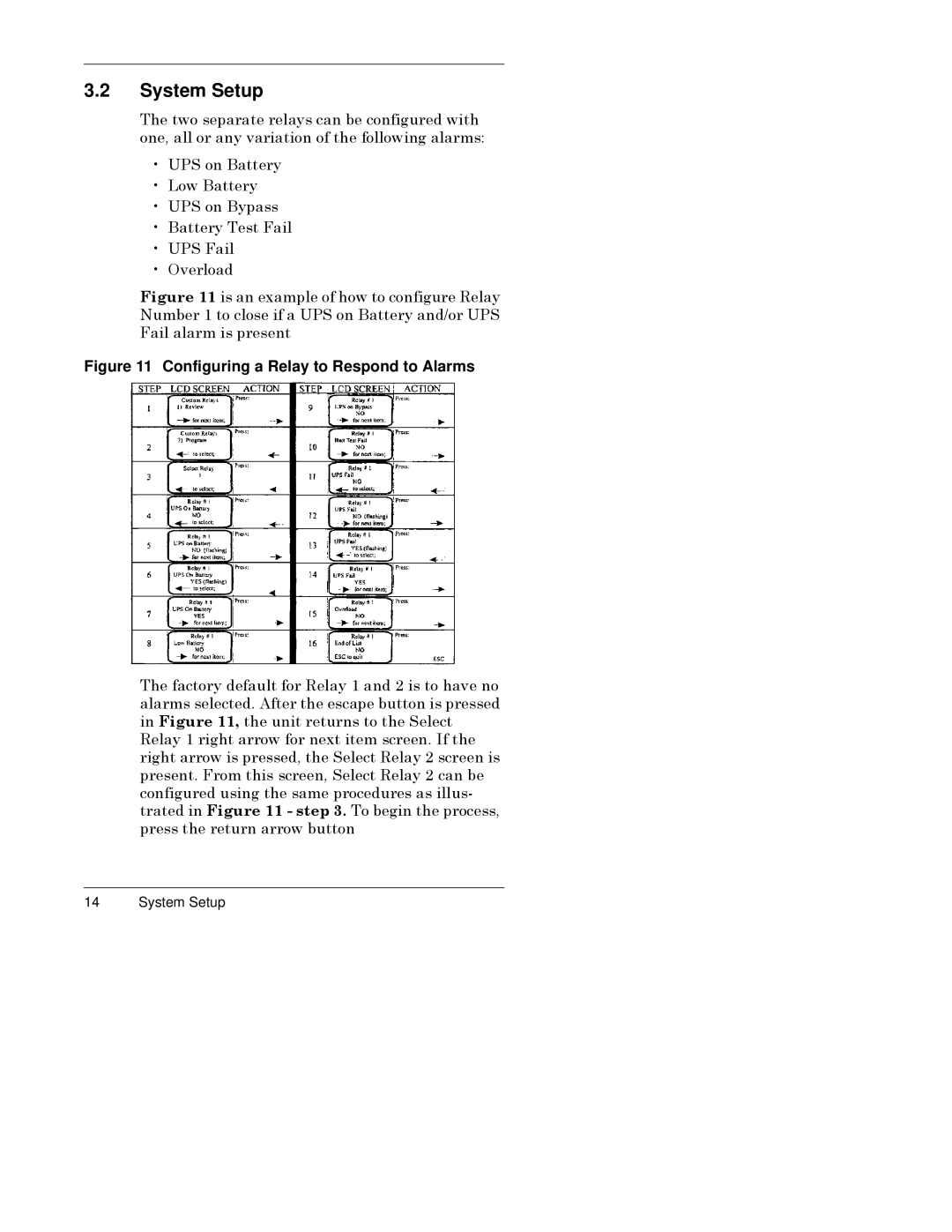 Liebert VCR232CR instruction manual System Setup, 7KHýWZRýVHSDUDWHýUHOD\VýFDQýEHýFRQILJXUHGýZLWKý 