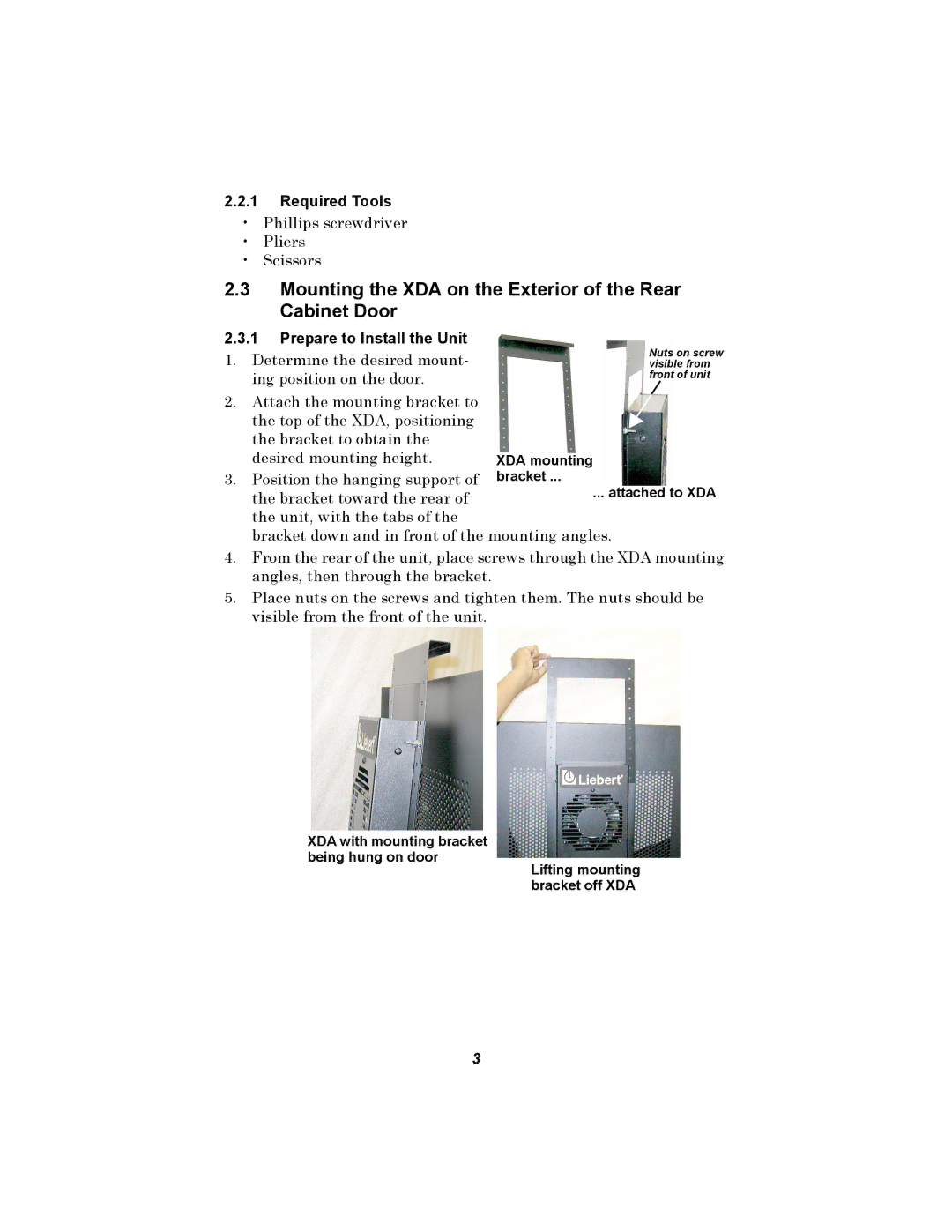 Liebert user manual Mounting the XDA on the Exterior of the Rear Cabinet Door, Prepare to Install the Unit 