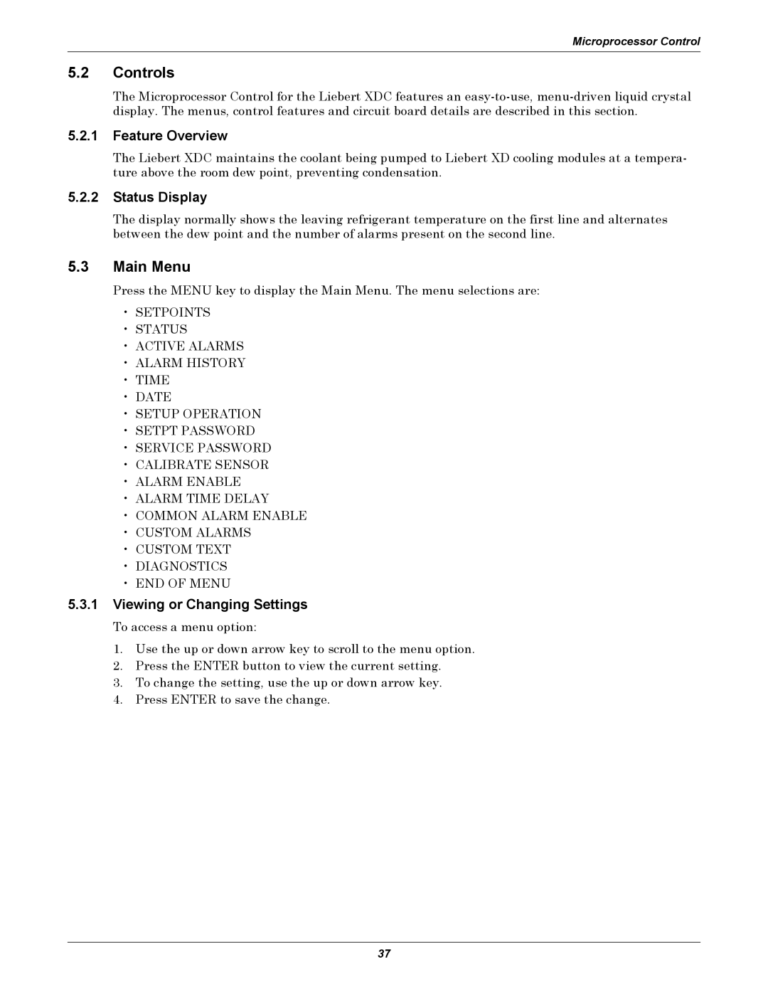 Liebert XDC user manual Controls, Main Menu, Feature Overview, Status Display, Viewing or Changing Settings 