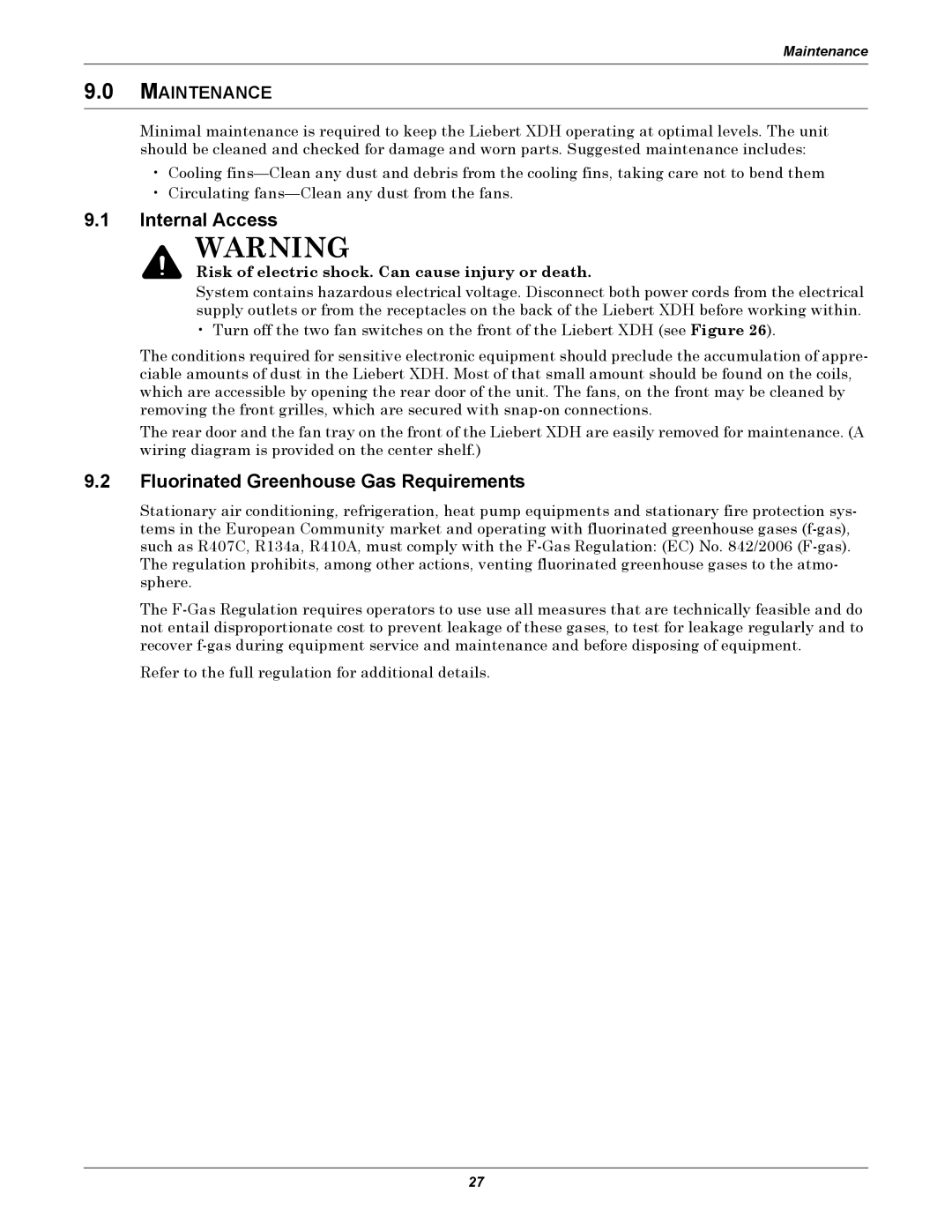 Liebert XDH manual Internal Access, Fluorinated Greenhouse Gas Requirements 