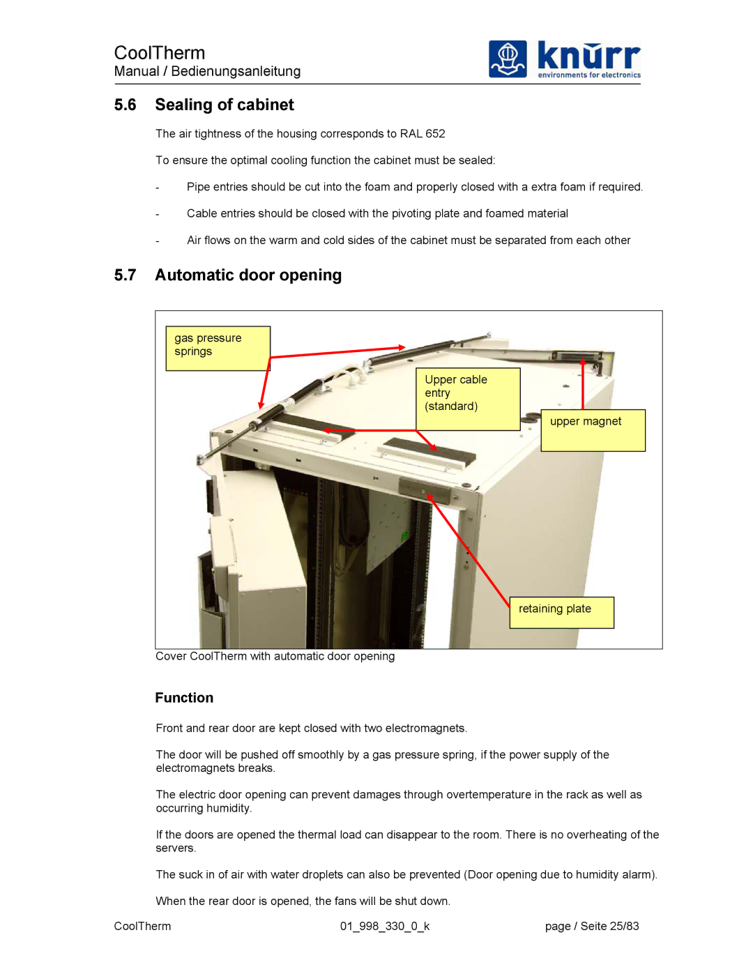 Liebert XDK-W user manual Sealing of cabinet, Automatic door opening, Function 