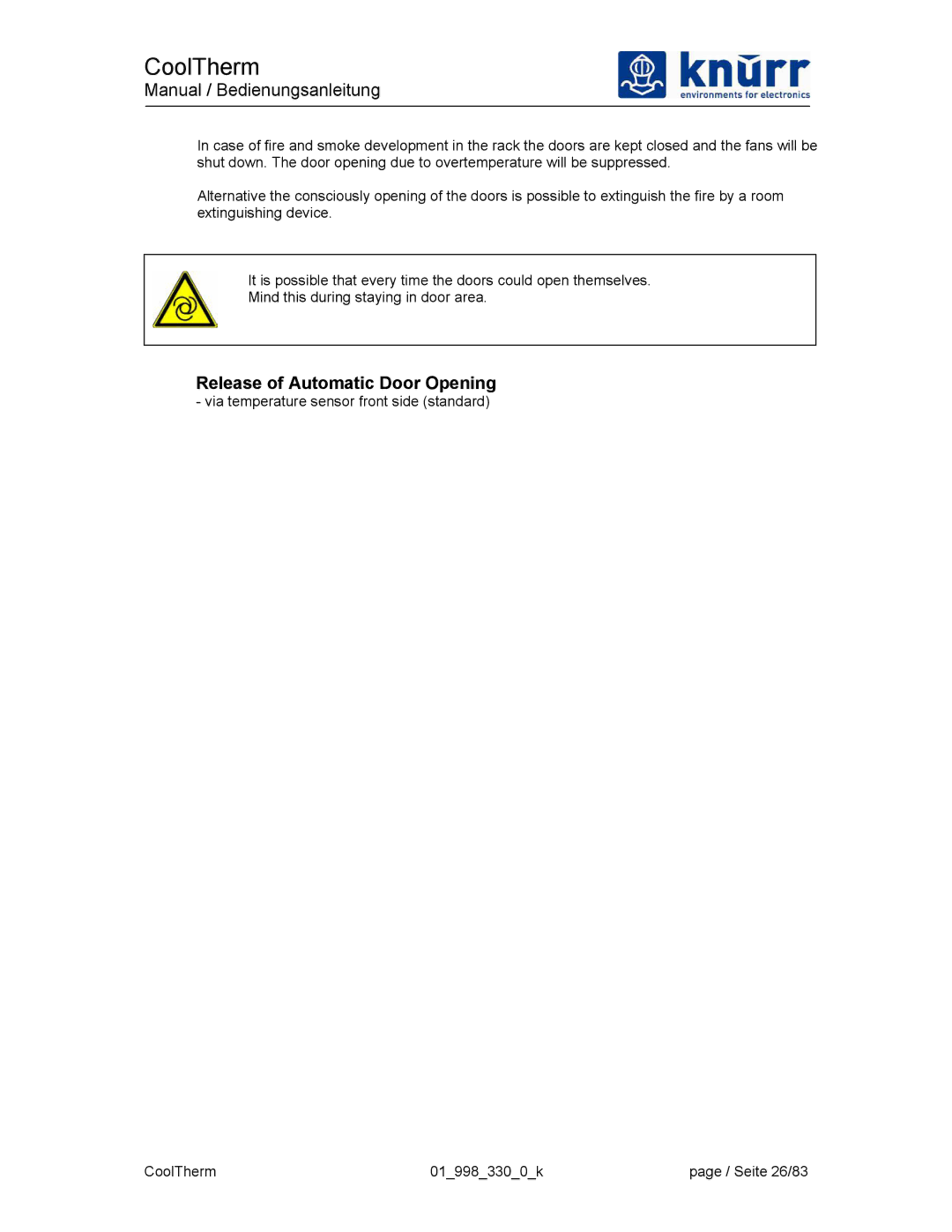 Liebert XDK-W user manual Release of Automatic Door Opening 