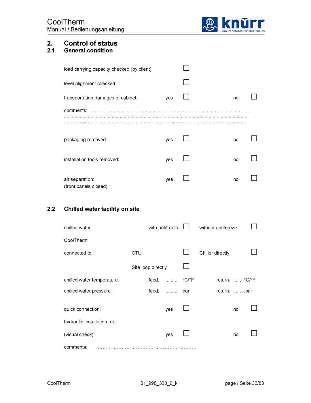 Liebert XDK-W user manual Control of status, General condition, Chilled water facility on site 