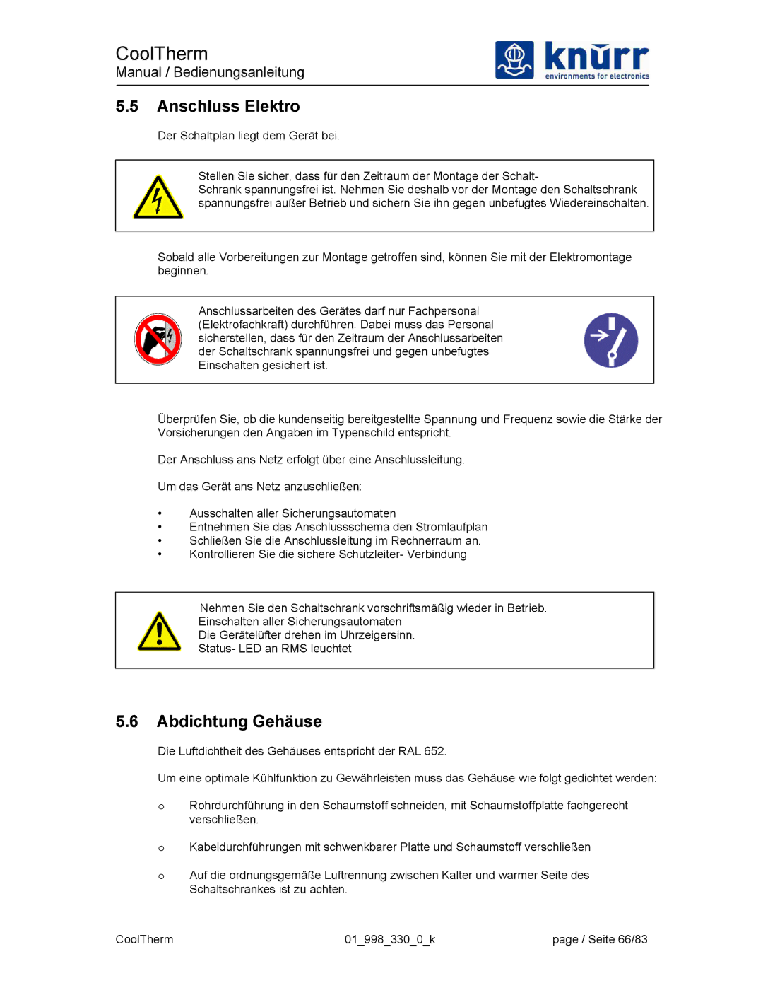 Liebert XDK-W user manual Anschluss Elektro, Abdichtung Gehäuse 