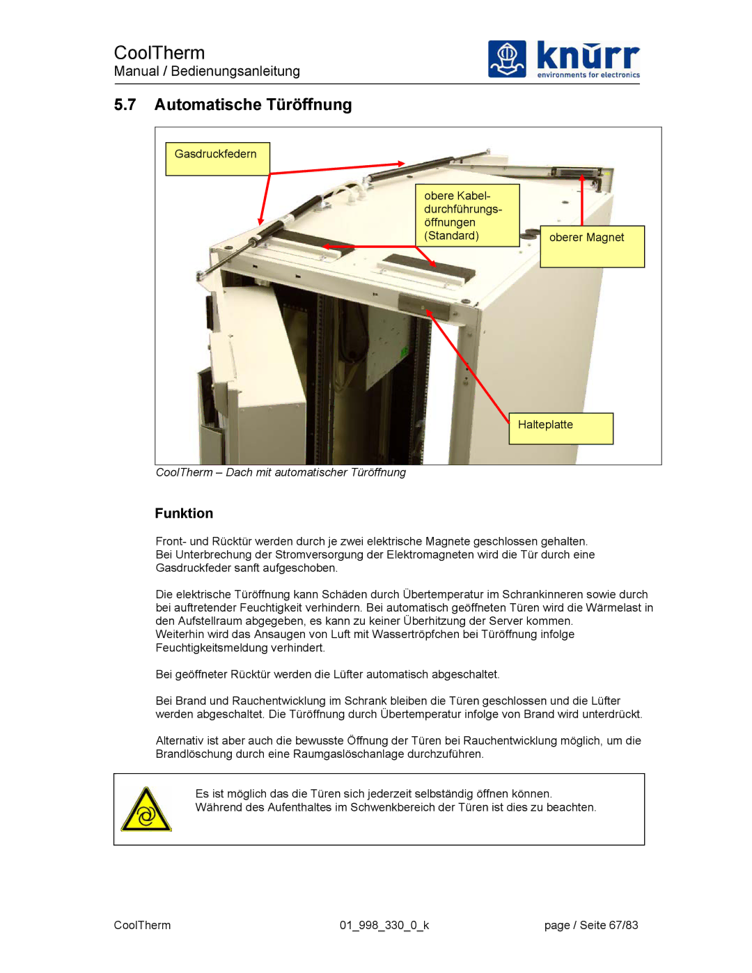 Liebert XDK-W user manual Automatische Türöffnung, Funktion 