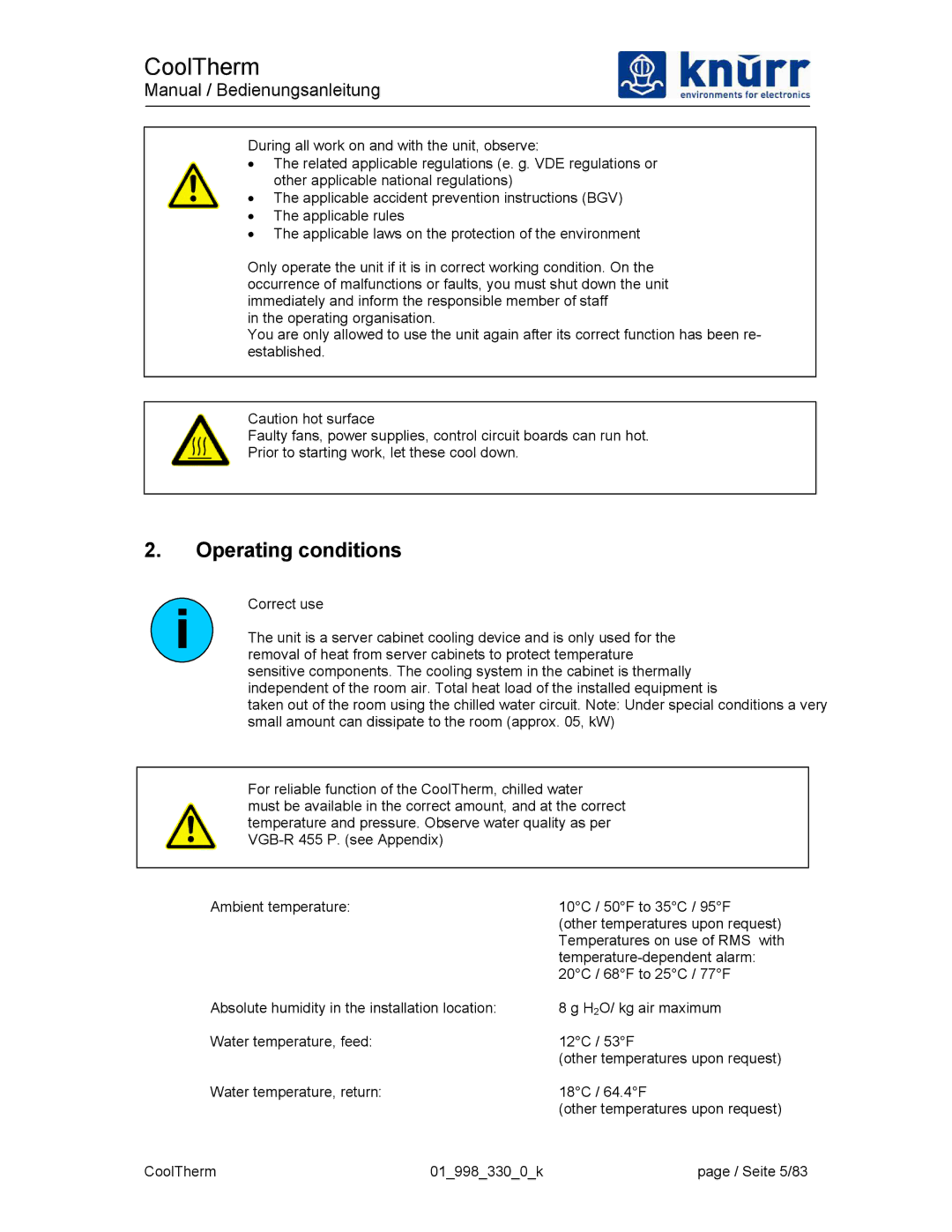 Liebert XDK-W user manual Operating conditions, Correct use 