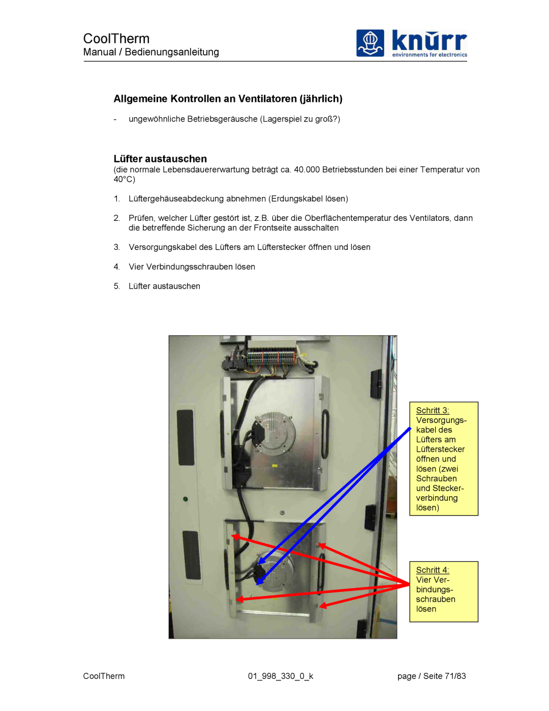 Liebert XDK-W user manual Allgemeine Kontrollen an Ventilatoren jährlich, Lüfter austauschen 