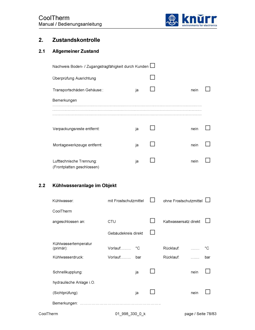 Liebert XDK-W user manual Zustandskontrolle, Allgemeiner Zustand, Kühlwasseranlage im Objekt 