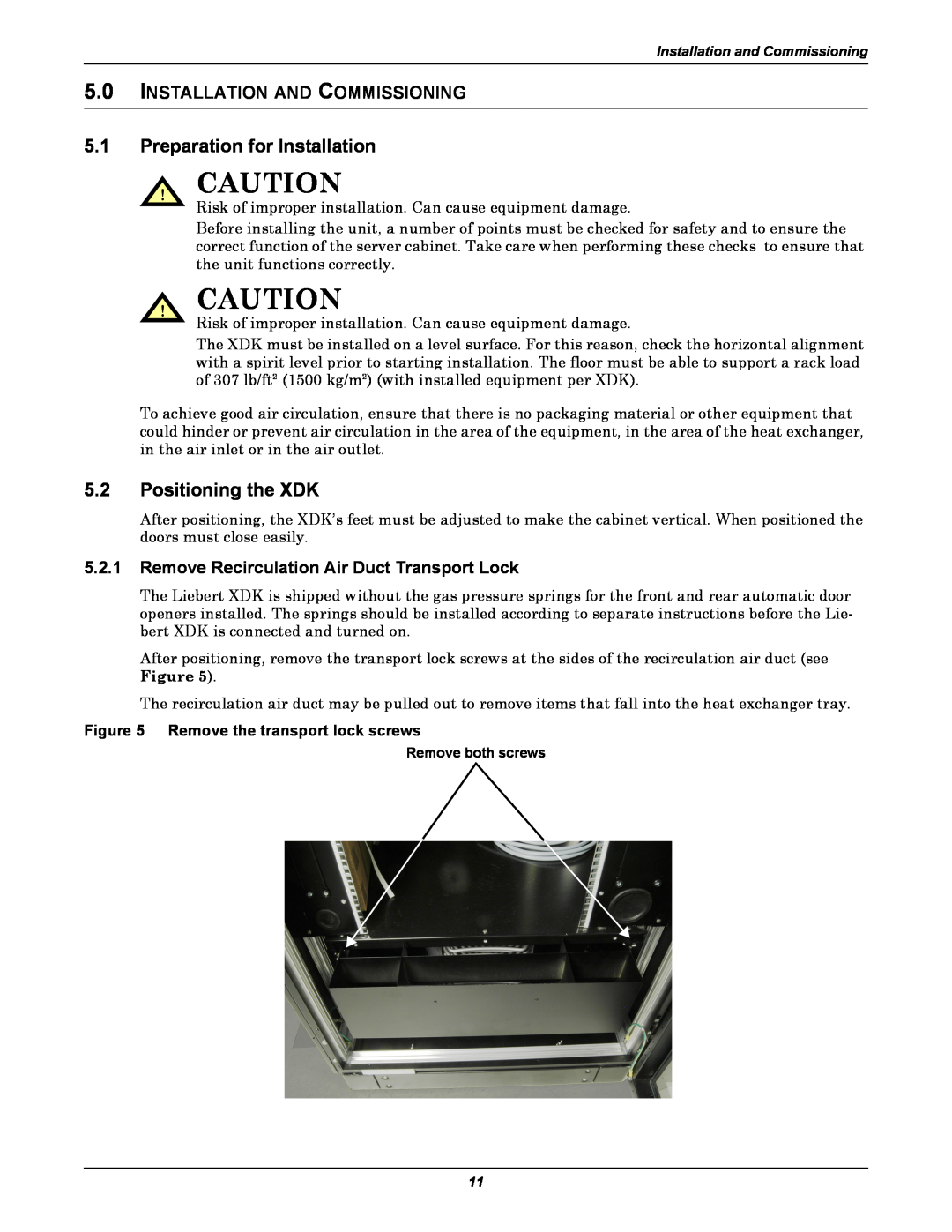 Liebert user manual Preparation for Installation, Positioning the XDK, Installation And Commissioning 