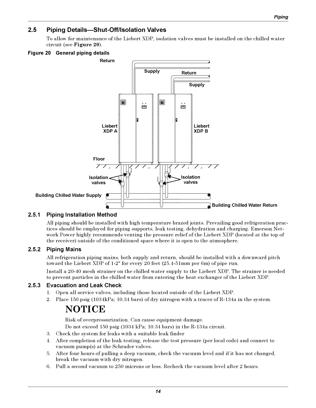 Liebert XDP Piping Details-Shut-Off/Isolation Valves, Piping Installation Method, Piping Mains, Evacuation and Leak Check 